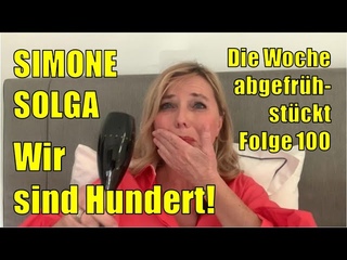 Simone Solga: Wir sind Hundert! | Folge 100