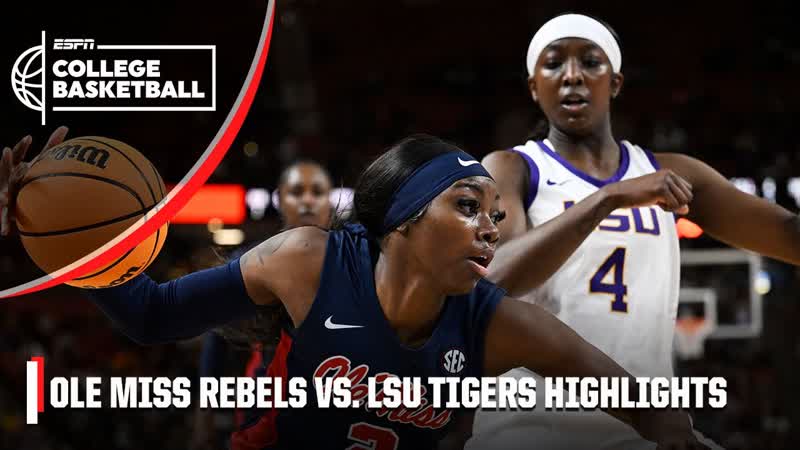 FOR THE TEAM Ole Miss Rebels vs. LSU Tigers, Full Game Highlights, ESPN College