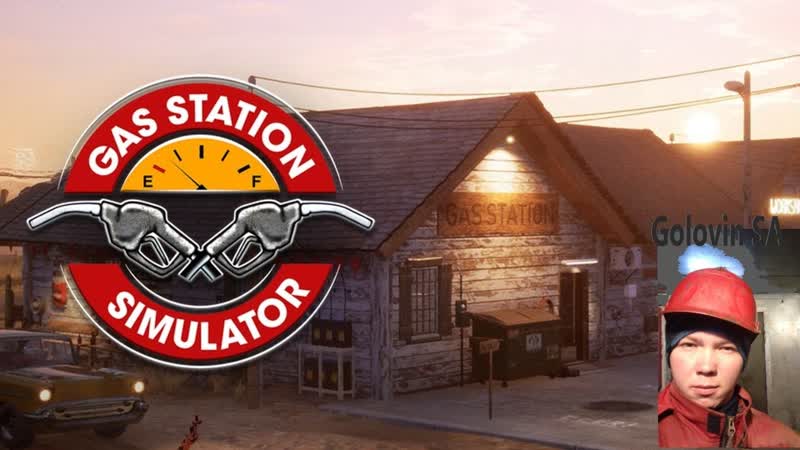 Gas Station Simulator, Развиваю свою автозаправку ,