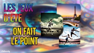 LES JEUX D'ETE - On fait le ! #tarots #voyance #parigi #politique #sport #paris2024