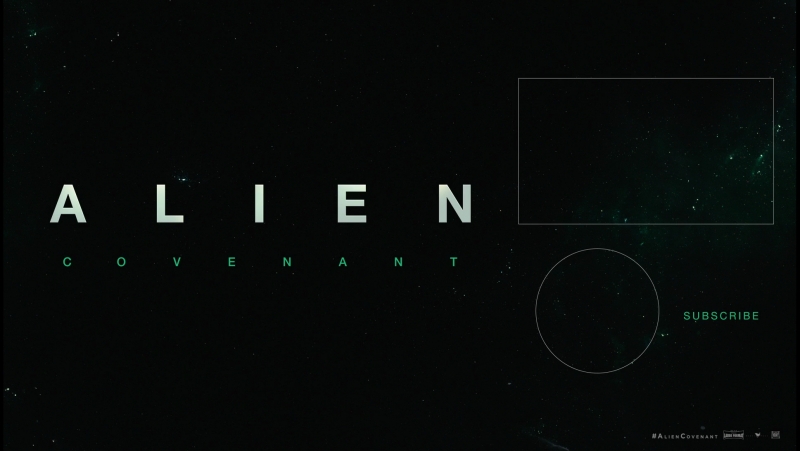 Alien: Covenant, Informal Trailer, 20th Century