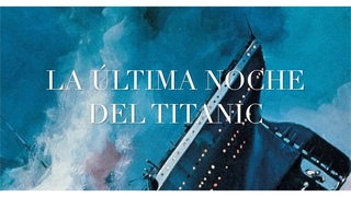 La Última Noche del Titanic 1958 [ESPAÑOL]