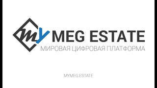 My Meg Estate |  REAL ESTATE 4.0