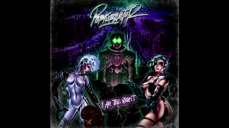 Perturbator I Am The Night Full
