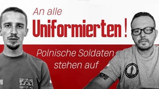 Polnische Soldaten stehen auf - Appell an alle Uniformierten! |