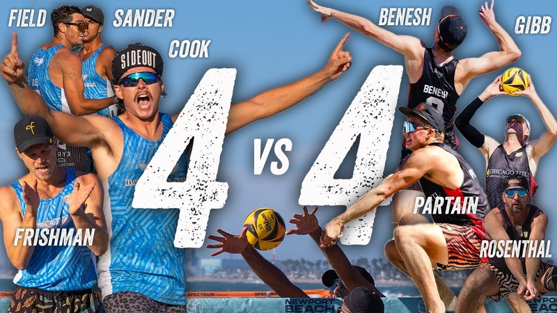 4 vs 4 Pro Beach Volleyball: Benesh, Partain, Gibb, Rosenthal vs Cook, Field, Sander, Frishman,