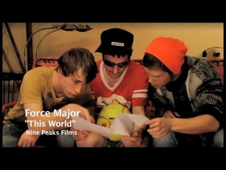 FORCE MAJOR - “This World“ (2011)